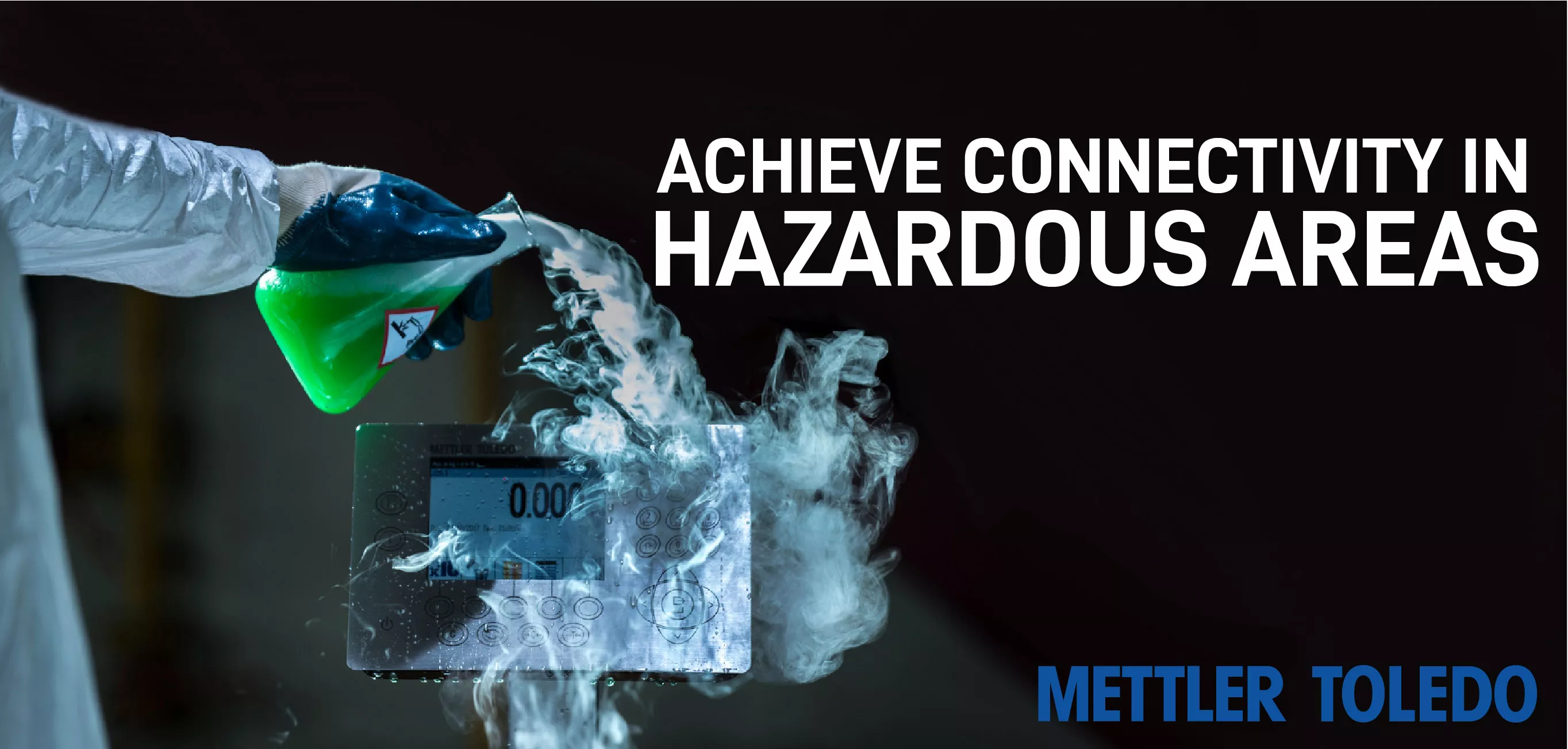 Achieve Connectivity in Hazardous Areas by METTLER TOLEDO